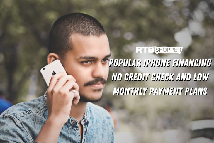 Popular iPhone Financing No Credit Check and Low Monthly Payment Plans